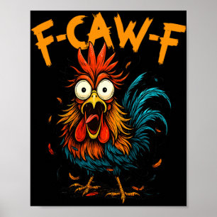 Poster Idée de cadeaux drôles F-caw-f pour le travail F C