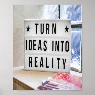 Poster Idées Dans La Réalité Motivation