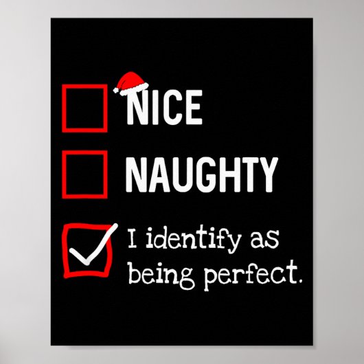 Poster Identify As Perfect Funny Naughty Nice List Christ (Devant)