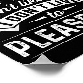 Poster Idgaf If You Don't Like Me I Don't Live To Please (Coin)