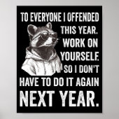 Poster If I Offended You Work On Yourself Funny New Year (Devant)
