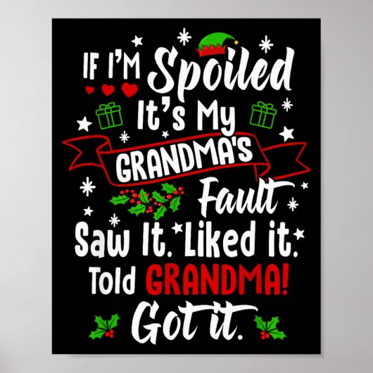 Poster If I'm Siled It’s My Grandma’s Fault Funny Christm (Devant)