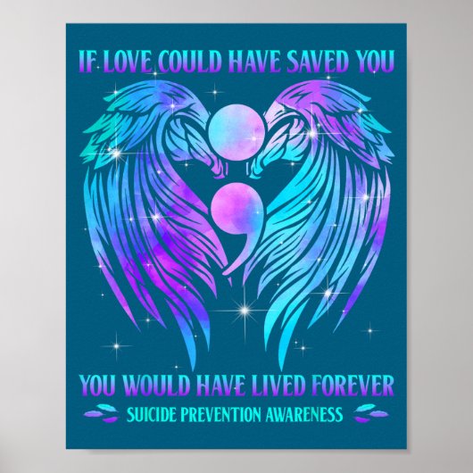 Poster If Love Could Have Saved You Suicide Prevention Aw (Devant)