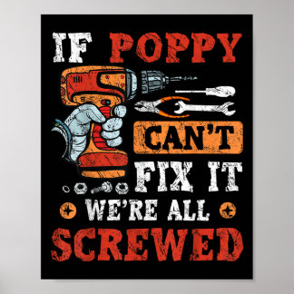 Poster If Ppy Can't Fix It We're All Screwed Father's Day