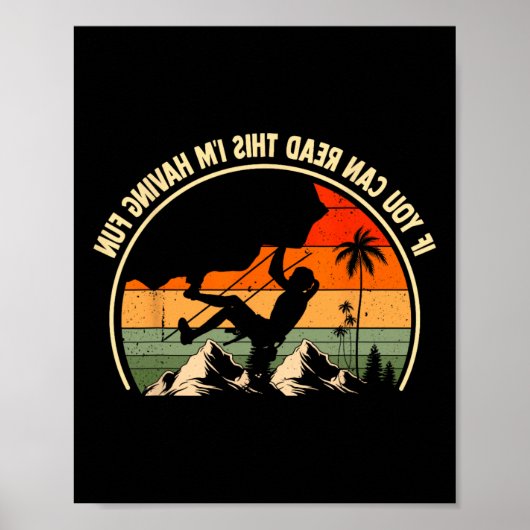 Poster If You Can Read This I'm Having Fun Funny Rock Cli (Devant)