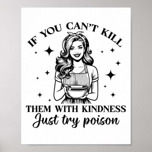 Poster If You Can't Kill Them With Kindness Just Try Ison (Devant)