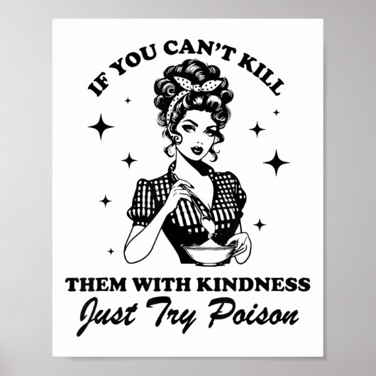 Poster If You Can't Kill Them With Kindness Just Try Ison (Devant)