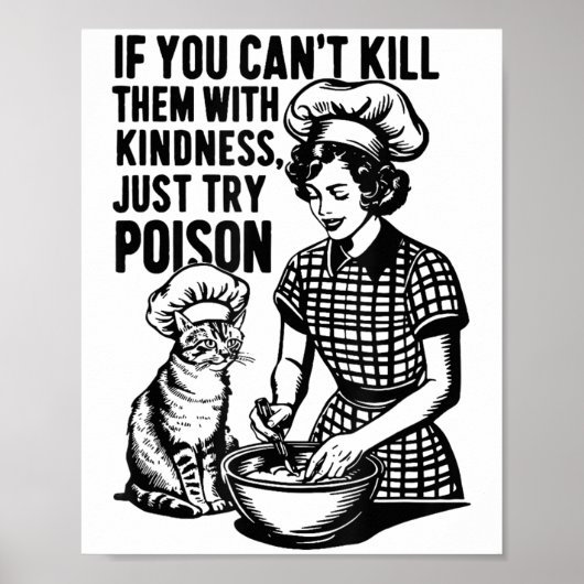 Poster If You Can't Kill Them With Kindness Just Try Ison (Devant)