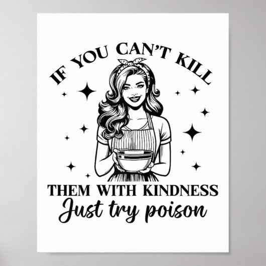 Poster If You Can't Kill Them With Kindness Just Try Ison (Devant)