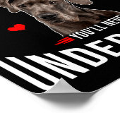 Poster If You Dont Have Great Dane You Never Understand  (Coin)