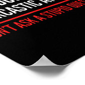 Poster If You Dont Want A Sarcastic Answer Funny Novelty  (Coin)