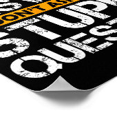 Poster If You Don't Want Sarcastic Answer Don't Ask Stud  (Coin)