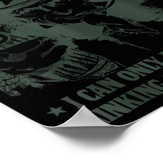 Poster If You're Not Drinking 13 Beers With Me I Can Only (Coin)