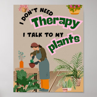 Poster Ik heb geen therapie nodig, ik praat met mi