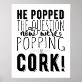 Poster Il a posé la question fiançailles nuptiale douche (Devant)