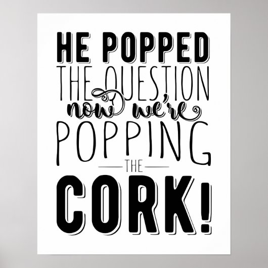 Poster Il a posé la question fiançailles nuptiale douche (Devant)