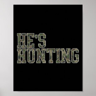 Poster Il chasse sa femme Canard Chasse Femme Cerf Chasse