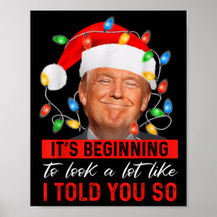 Poster Il Commence À Ressembler Beaucoup À Un Trump Drôle