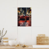 Poster Il Commence Par Un Rêve, Supercar Hustle Motivatio (Cuisine)