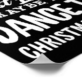 Poster Il Est Probable Que Danser À Des Chansons De Noël (Coin)