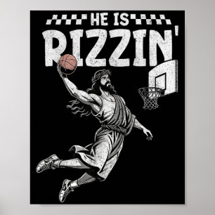 Poster Il est Rizzin Christian Jésus jouant au basket Ea