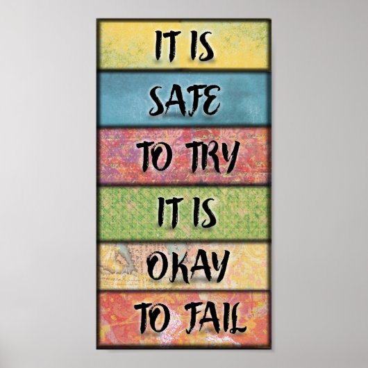 Poster Il est sécuritaire d'essayer - Art inspirant motiv (Devant)