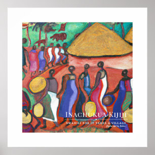 Poster Il faut un village - cadre du patrimoine Tribal Af