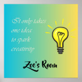 Poster Il ne prend qu'une seule idée - nom modifiable (Devant)