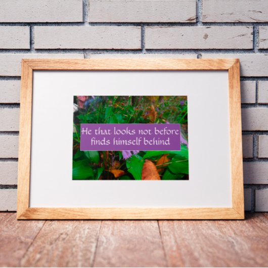 Poster Il ne regarde pas avant la sagesse dire