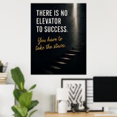 Poster 🏆 Il n'y a pas d'ascenseur pour la motivation du (Bureau à domicile)