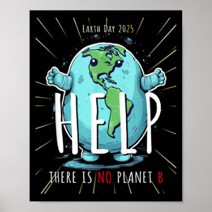 Poster Il n'y a pas de planète B – Jour de la Terre 2025