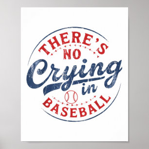 Poster Il N'Y A Pas De Pleurage Dans Baseball Funny Jeu B