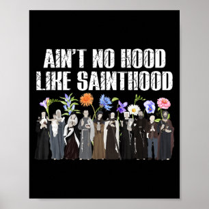 Poster Il n'y a pas de quartier comme la sainteté florale