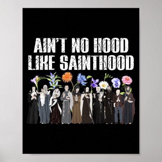 Poster Il n'y a pas de quartier comme la sainteté florale (Devant)