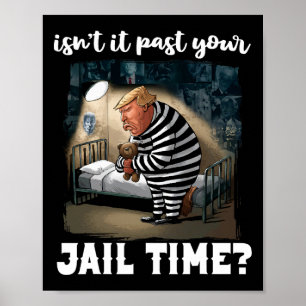 Poster Il Passe Votre Temps De Prison Drôle Comédie Anti-