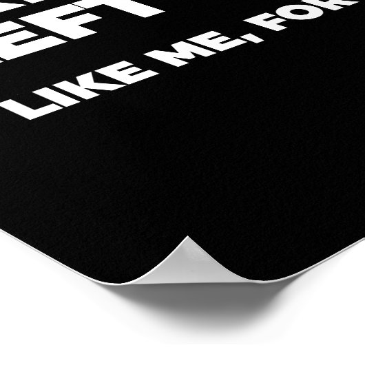 Poster Il Vaut Mieux Laisser Certaines Choses Seules. Com (Coin)