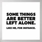 Poster Il Vaut Mieux Laisser Certaines Choses Seules. Com (Devant)