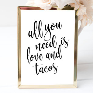 Poster Il vous suffit de l'amour et tacos 8x10 Mariage Si