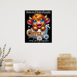Poster Il y a 2 sortes de personnes, les amateurs de café