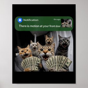 Poster Il y a du mouvement à la porte d'entrée chat drôle