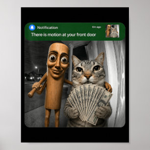 Poster Il y a du mouvement à la porte d'entrée Tung Tung
