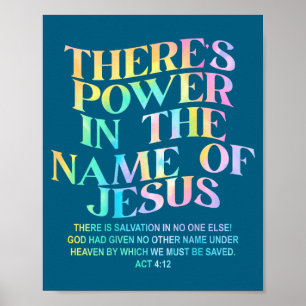 Poster Il y a du pouvoir au nom de Jésus, conception de f
