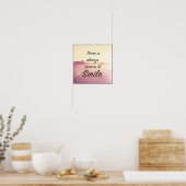 Poster Il Y A Toujours Une Raison De Sourire (Cuisine)