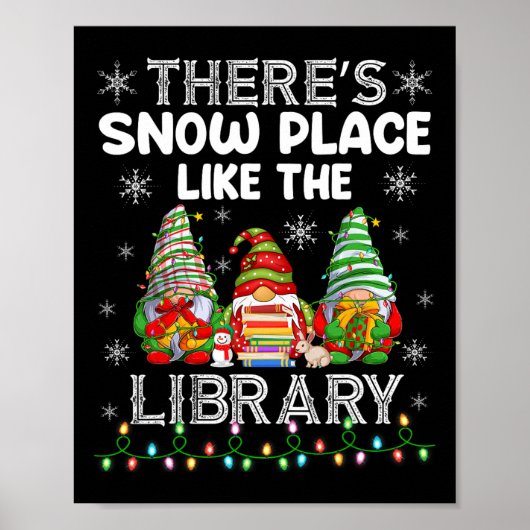 Poster Il y a un endroit de neige comme le bibliothécaire (Devant)