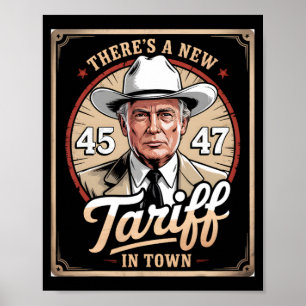 Poster Il y a un nouveau tarif dans la ville drôle Trump