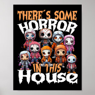 Poster Il y a un peu d'horreur dans cette maison