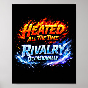 Poster Illustration de rivalité chauffée tout le temps