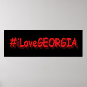 Poster "#iLoveGEORGIA " Joli design. Acheter maintenant