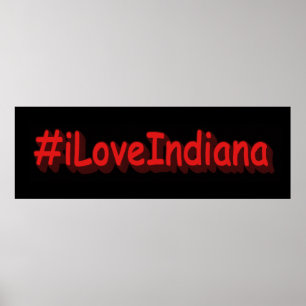 Poster "#iLoveIndiana " Conception sympa. Acheter mainten