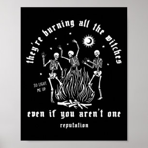 Poster Ils brûlent toutes les sorcières Halloween Squelet